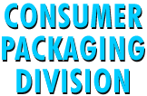 Consumer Packaging Division